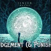 Il testo JUDGEMEMENT (& PUNISHMENT) di JINJER è presente anche nell'album Macro (2019)