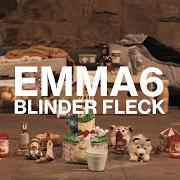 Il testo BLINDER FLECK di EMMA6 è presente anche nell'album Alles teil des plans (2022)