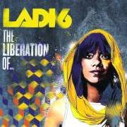 Il testo BURN WITH ME di LADI6 è presente anche nell'album The liberation of... (2011)
