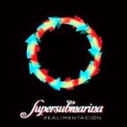 Il testo EL ENCUENTRO di SUPERSUBMARINA è presente anche nell'album Realimentación (2011)