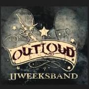 Il testo YOU ARE THE ONE di JJ WEEKS BAND è presente anche nell'album All over the world (2013)