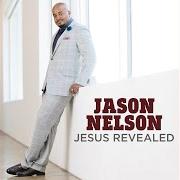 Il testo WAY MAKER di JASON NELSON è presente anche nell'album Jesus revealed (2015)