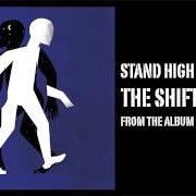 Il testo EASY RIDER di STAND HIGH PATROL è presente anche nell'album The shift (2017)