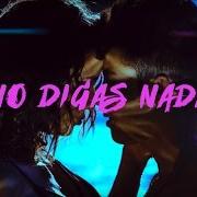 Il testo REGÁLAME di MARIO BAUTISTA è presente anche nell'album No digas nada (2017)