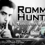 Il testo HORA INDICADA di ROMMEL HUNTER è presente anche nell'album Evolucion y talento vol. 2 (2015)
