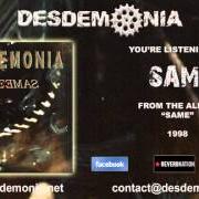 Il testo FAITH dei DESDEMONIA è presente anche nell'album Same (1998)