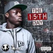 Il testo HOW IT GOES di J HUS è presente anche nell'album The 15th day (2015)