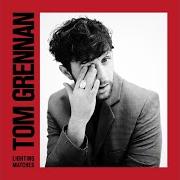 Il testo SOMETHING IN THE WATER di TOM GRENNAN è presente anche nell'album Lighting matches (2018)