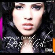 Il testo FALLING DOWN di NATALIA DAMINI è presente anche nell'album Beautiful (2014)