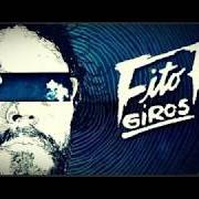 Il testo GIROS di FITO PÁEZ è presente anche nell'album Giros (1985)