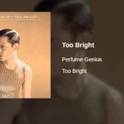 Il testo I'M A MOTHER di PERFUME GENIUS è presente anche nell'album Too bright (2014)