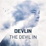 Il testo STAY dei DEVLIN è presente anche nell'album The devil in (2017)
