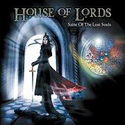 Il testo GRAINS OF SAND di HOUSE OF LORDS è presente anche nell'album Saint of the lost souls (2017)