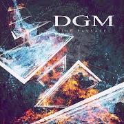 Il testo IN SORROW dei DGM è presente anche nell'album The passage (2016)