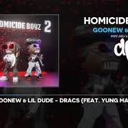 Il testo DRACS di LIL DUDE è presente anche nell'album Homicide boyz 2 (2020)