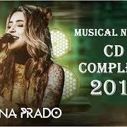 Il testo NÃO TEM BAR NA CIDADE di LAUANA PRADO è presente anche nell'album Lauana prado (2018)
