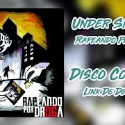 Il testo DÉJAME SER di UNDER SIDE 821 è presente anche nell'album Rapeando por droga (2017)