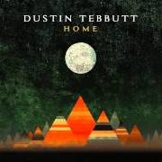 Il testo WOLVES ARE WAITING di DUSTIN TEBBUTT è presente anche nell'album Home (2015)