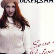 Il testo METTI IN MOTO LA MACCHINA dei DIAFRAMMA è presente anche nell'album Sesso e violenza (1996)