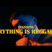 Il testo SI TÚ TIENES GANAS di IVAN$ITO è presente anche nell'album Everything is reggaeton (2020)