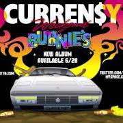 Il testo YOU SEE IT di CURREN$Y è presente anche nell'album Weekend at burnie's (2011)