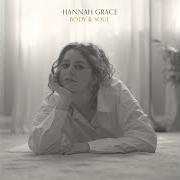 Il testo WHEN YOU'RE SMILING di HANNAH GRACE è presente anche nell'album Body & soul (2021)