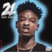 Il testo BABY GIRL di 21 SAVAGE è presente anche nell'album Issa (2017)