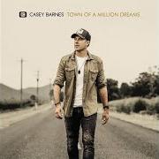 Il testo WE'RE GOOD TOGETHER di CASEY BARNES è presente anche nell'album Town of a million dreams (2020)