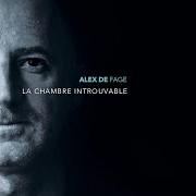Il testo LES SAINTS DE GLACE di ALEX DE FAGE è presente anche nell'album La chambre introuvable (2020)