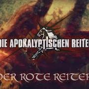 Il testo AUF UND NIEDER dei DIE APOKALYPTISCHEN REITER è presente anche nell'album Der rote reiter (2017)