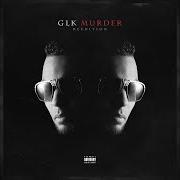 Il testo OUTRO di GLK è presente anche nell'album Murder (réédition) (2017)