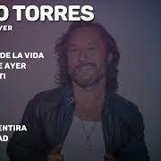 Il testo PARECE MENTIRA di DIEGO TORRES è presente anche nell'album Mejor que ayer (2024)
