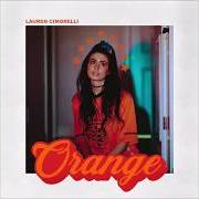 Il testo PRESSURE di LAUREN CIMORELLI è presente anche nell'album Orange (2019)