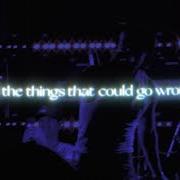 Il testo ALL THE THINGS THAT COULD GO WRONG di JOHNNY ORLANDO è presente anche nell'album All the things that could go wrong (2022)