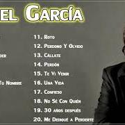 Il testo CUANDO DIGO TU NOMBRE di LEONEL GARCÍA è presente anche nell'album Todas mia (2013)