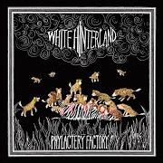 Il testo CALLIOPE di WHITE HINTERLAND è presente anche nell'album Phylactery factory (2008)