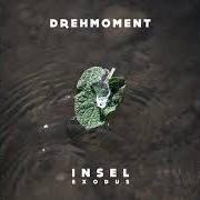 Il testo INSEL di DREHMOMENT è presente anche nell'album Insel exodus (2020)