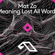 Il testo NO WORDS di MAT ZO è presente anche nell'album No words (2018)