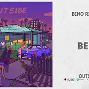 Il testo BEEP di BINO RIDEAUX è presente anche nell'album Outside (2020)