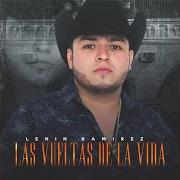 Il testo EL BAYO di LENIN RAMIREZ è presente anche nell'album Las vueltas de la vida (2017)