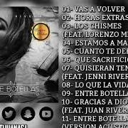 Il testo LOS CHISMES di CHIQUIS RIVERA è presente anche nell'album Entre botellas (2018)