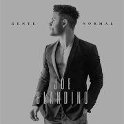 Il testo TE EXTRAÑO di JOE BLANDINO è presente anche nell'album Gente normal