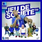 Il testo DÉJÀ VU di DISIZ LA PESTE è presente anche nell'album Jeu de société (2003)