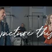 Picture this