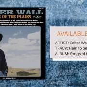 Il testo THINKIN' ON A WOMAN di COLTER WALL è presente anche nell'album Songs of the plains (2018)