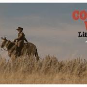 Il testo EVANGELINA di COLTER WALL è presente anche nell'album Little songs (2023)