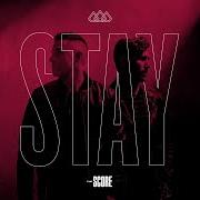 Stay