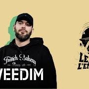 Il testo CHRONIQUE NRV di DJ WEEDIM è presente anche nell'album Boulangerie française, vol.2 (2018)