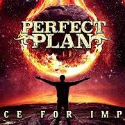 Il testo GOTTA SLOW ME DOWN di PERFECT PLAN è presente anche nell'album Brace for impact (2022)