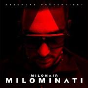 Il testo UMSATZ di MILONAIR è presente anche nell'album Milominati (2016)